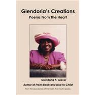Glendoria's Creations: Poems from the Heart