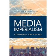 Media Imperialism Continuity and Change