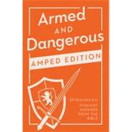 Armed and Dangerous--Amped Edition