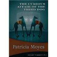 The Curious Affair of the Third Dog Henry Tibbett #11