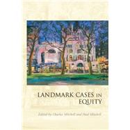 Landmark Cases in Equity