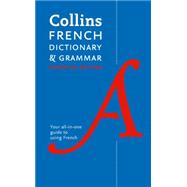 Collins French Essential Dictionary and Grammar [3rd Edition]