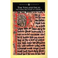 The Vinland Sagas The Norse Discovery of America