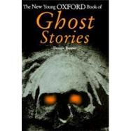 The New Young Oxford Book of Ghost Stories