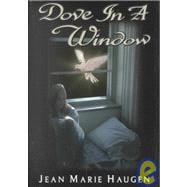 Dove in a Window