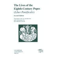 The Lives of the Eighth-Century Popes AD 715-817