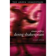 Doing Shakespeare : Arden Shakespeare