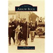 Arrow Rock