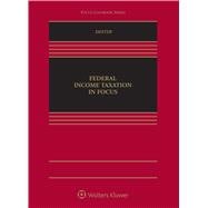 Federal Income Taxation in Focus