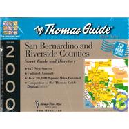 Thomas Guide 2000 San Bernardino and Riverside Counties: Street Guide and Directory : Zip Code Edition