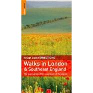 The Rough Guide to Walks Around London and Southeast England 2