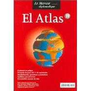 El atlas de le monde diplomatique II - 2006: El Planeta En Peligro, El Mundo Despues Del 11 De Sept./ a Planet in Danger, the World After September 11th