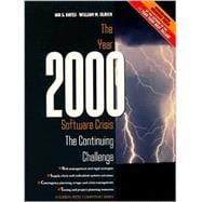 Year 2000 Software Crisis, The: The Continuing Challenge