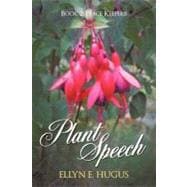 Plant Speech: Peace Keepers