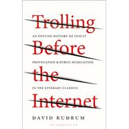 Trolling Before the Internet