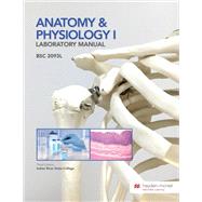 BSC 2093L - Anatomy & Physiology I Lab Manual - Indian River State College