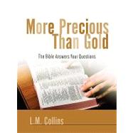 More Precious Than Gold
