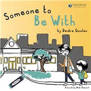 Someone to Be With book cover, ISBN 9781667891545