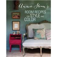 Annie Sloan's Room Recipes For Style and Color