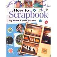 How to Scrapbook
