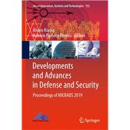 Developments and Advances in Defense and Security