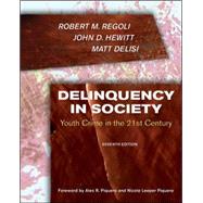 Delinquency in Society: Juvenile Crime in the 21st Century