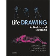 Life Drawing A Sketch and Textbook