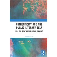 Authenticity and the Public Literary Self