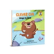 Clever Cub Sings to God