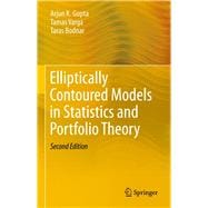 Elliptically Contoured Models in Statistics and Portfolio Theory