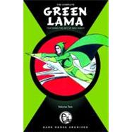 The Complete Green Lama Featuring the Art of Mac Raboy Volume 2