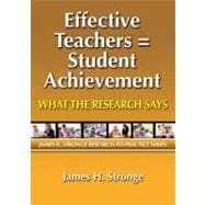 Effective Teacher = Student Achievement