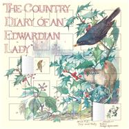 The Country Diary of an Edwardian Lady Calendar