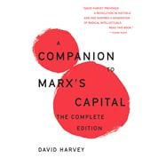 A Companion To Marx's Capital The Complete Edition