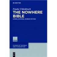 The Nowhere Bible