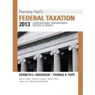 Prentice Hall's Federal Taxation 2013 Corporations, Partnerships, Estates and Trusts
