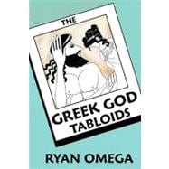 The Greek God Tabloids