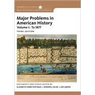 Major Problems in American History, Volume I