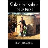 Gule Wamkulu - The Big Dance