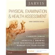 Physical Examination and Health Assessment - Canadian, 3e