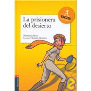 La Prisionera Del Desierto/ Prisoner of the Desert