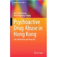 Psychoactive Drug Abuse in Hong Kong