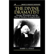 The Divine Dramatist