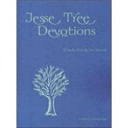 Jesse Tree Devotions : A Family Activity for Advent
