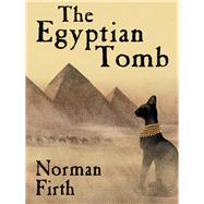 The Egyptian Tomb