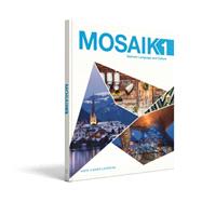 Mosaik Level 1 Student Textbook Supersite Plus Code and Student Activities Manual