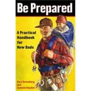 Be Prepared Be Prepared