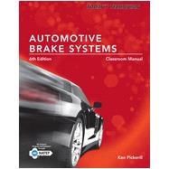 Today's Technician: Automotive Brake Systems, Classroom and Shop Manual Prepack, 6th Edition