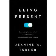 Being Present