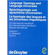 Language Typology and Language Universals/Sprachtypologie Und Sprachliche Universalien/LA Typologie Des Langues Et Les Universaux Linguistiques